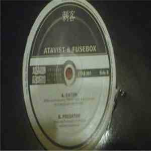 Atavist / Fusebox - Enter / Predator