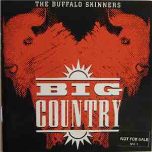 Big Country - The Buffalo Skinners