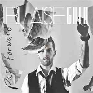 Blaise Guld - Past Forward