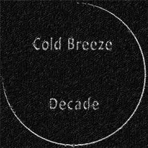 Cold Breeze - Decade