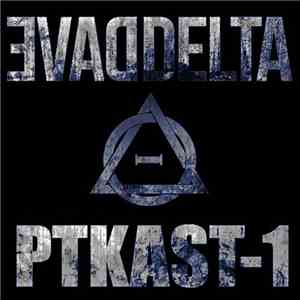 Dave Delta - PTKAST 01