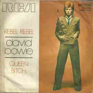 David Bowie - Rebel Rebel / Queen Bitch