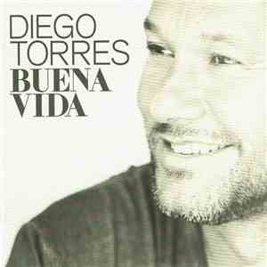 Diego Torres - Buena Vida