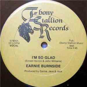 Earnie Burnside - I'm So Glad
