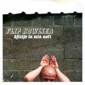 Flip Kowlier - Bjistje In Min Uoft