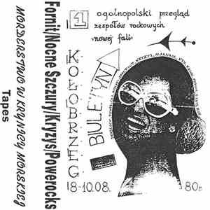 Fornit / Nocne Szczury / Kryzys / Powerocks - 1 Ogólnopolski Przegląd Zesp ...