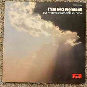 Franz Josef Degenhardt - Der Wind Hat Sich Gedreht Im Lande