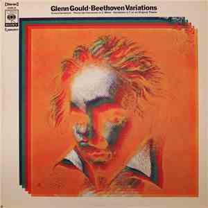 Glenn Gould - Beethoven Variations