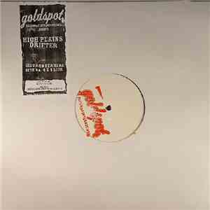 High Plains Drifter - Somewhere / 4x4 Lick