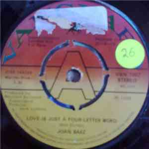 Joan Baez - Love Is Just A Four-Letter Word