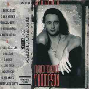 Marko Perković Thompson - Geni Kameni