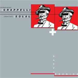 Martial Solal And Stéphane Grappelli - Happy Reunion