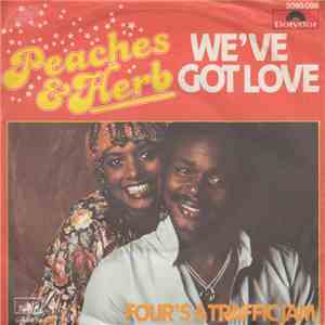 Peaches & Herb - We've Got Love