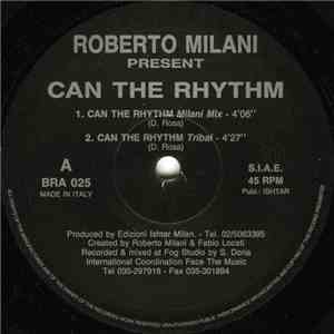 Roberto Milani - Can The Rhythm