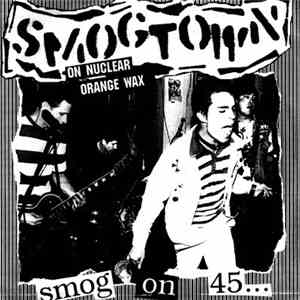 Smogtown - Smog On 45