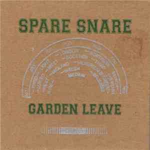 Spare Snare - Garden Leave