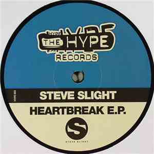 Steve Slight - Heartbreak E.P.