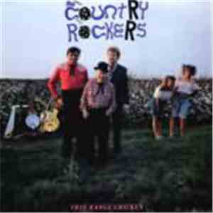The Country Rockers - Free Range Chicken