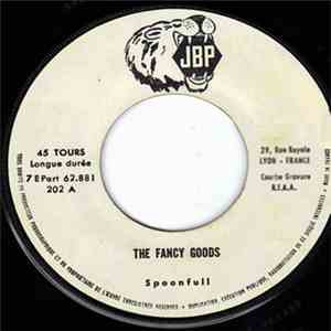 The Fancy Goods - Spoonfull