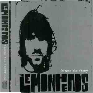 The Lemonheads - Become The Enemy