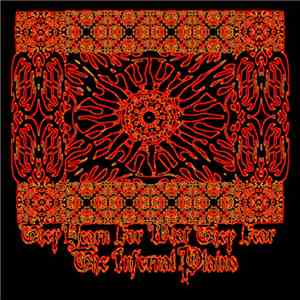 They Yearn For What They Fear - The Infernal Plains