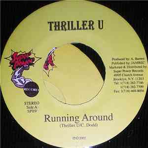 Thriller U - Running Around