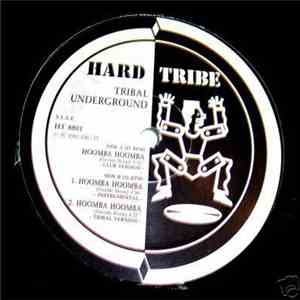 Tribal Underground  - Hoomba Hoomba
