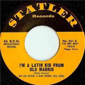 Unknown Artist - I'm A Latin Kid From Old Madrid