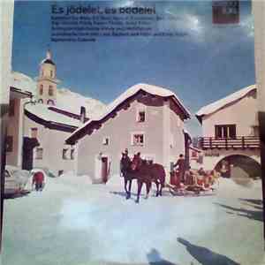 Various - Es Jödelet, Es Bödelet