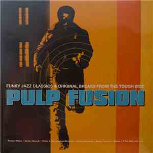 Various - Pulp Fusion