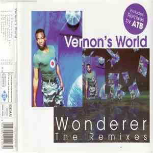 Vernon's World - Wonderer (The Remixes)