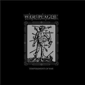 War//Plague - Temperaments Of War