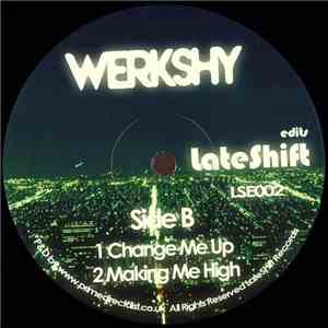 Werkshy - Edits