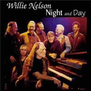 Willie Nelson - Night And Day