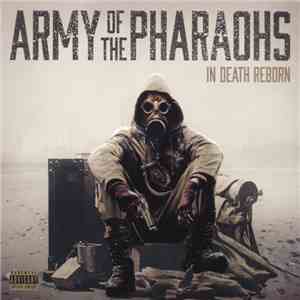 Army Of The Pharaohs - In Death Reborn