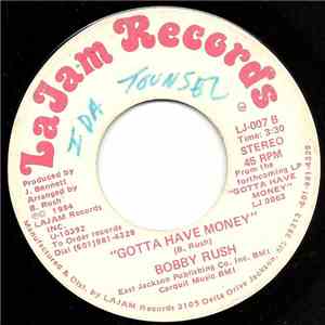 Bobby Rush - Gotta Have Money
