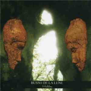 Busso De La Lune - Hidden