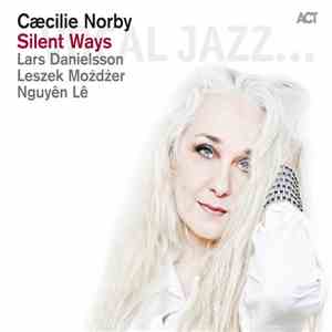 Cæcilie Norby - Silent Ways