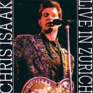 Chris Isaak - Live In Zurich