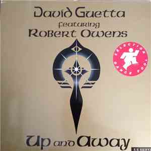 David Guetta Featuring Robert Owens - Up & Away