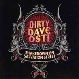 Dirty Dave Osti - Shakedown On Salvation Street