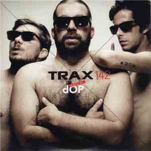 dOP - Trax 142