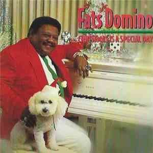 Fats Domino - Christmas Is A Special Day