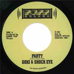 Goki  & Shock Eye  - Party