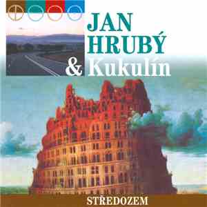 Jan Hrubý & Kukulín - Středozem