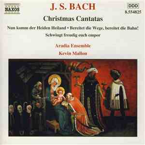 J.S. Bach, Aradia Ensemble, Kevin Mallon - Christmas Cantatas