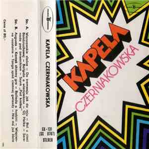 Kapela Czerniakowska - Kapela Czerniakowska