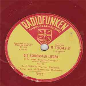 Karl Schmitt-Walter - Die Schoensten Lieder (The Most Beautiful Songs), Gra ...