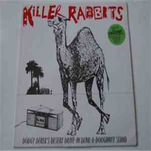 KIller Rabbits - Dodgy Derek's Desert Drive-In Dunk-A-Doughnut Stand