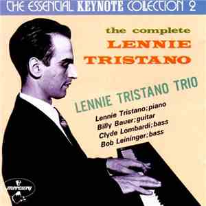 Lennie Tristano Trio - The Complete Lennie Tristano